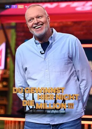Du gewinnst hier nicht die Million bei Stefan Raab!!!