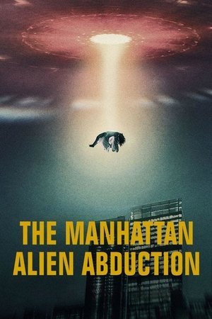 Manhattan Alien Abduction