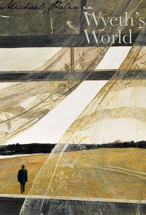Michael Palin in Wyeth's World