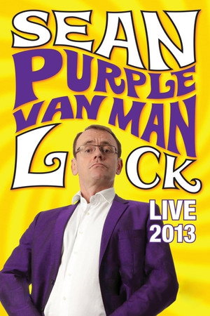 Постер: Sean Lock: Purple Van Man