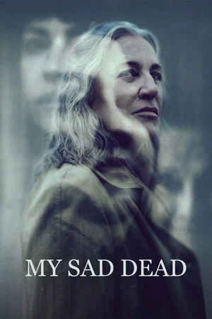 Poster My Sad Dead