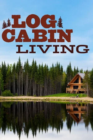 Poster Log Cabin Living
