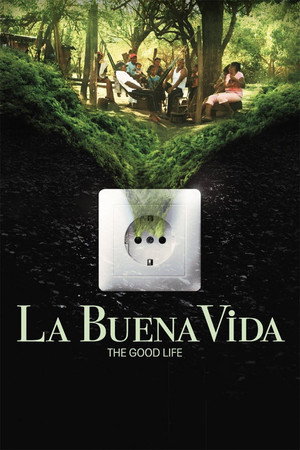 La buena vida