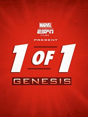 Marvel & ESPN Films Present 1 of 1: Genesis