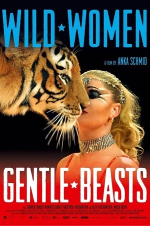 Wild Women - Gentle Beasts