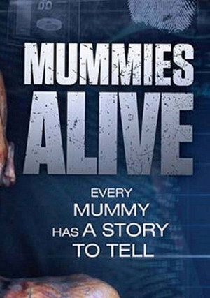 Poster Mummies Alive