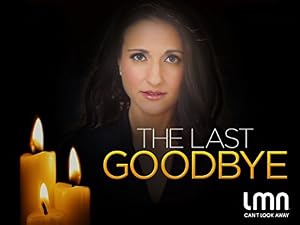 The Last Goodbye
