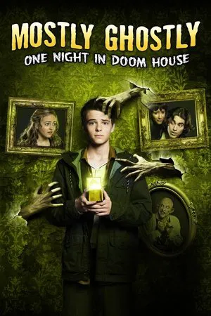 Mostly Ghostly: One Night in Doom House