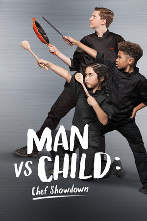 Poster Man vs. Child: Chef Showdown
