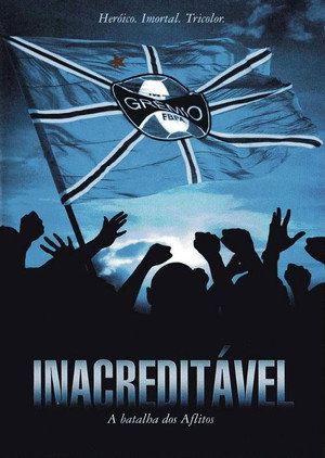 Inacreditável: A Batalha Dos Aflitos