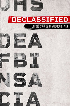 Poster Declassified: Untold Stories of American Spies
