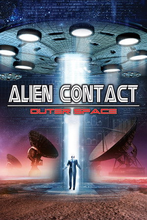 Poster pentru Alien Contact: Outer Space (2017)
