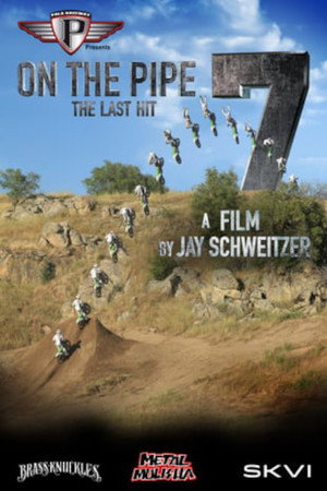 On the Pipe 7