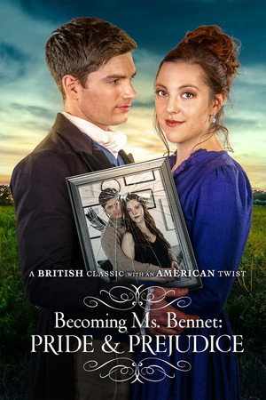 Poster pentru Becoming Ms Bennet: Pride & Prejudice (2019)