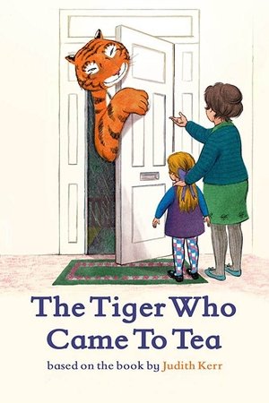Постер: The Tiger Who Came to Tea